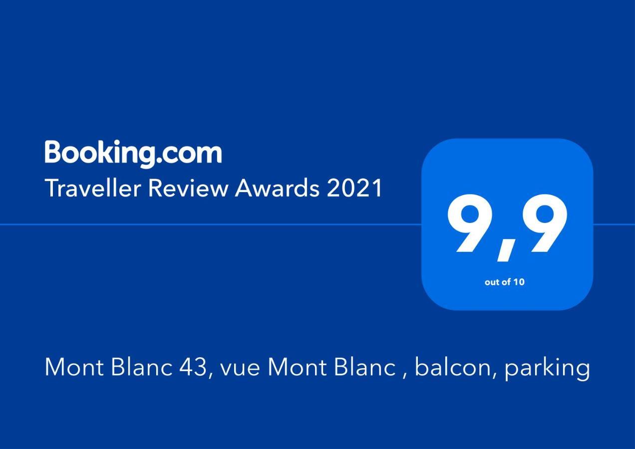 Mont Blanc 43, Vue Mont Blanc , Balcon, Parking Apartment Chamonix ภายนอก รูปภาพ